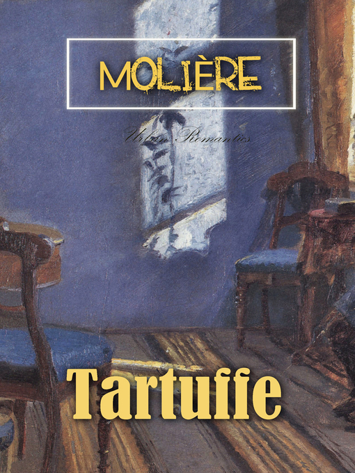 Title details for Tartuffe by Molière - Available